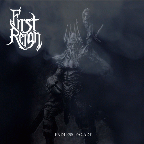 First Reign : Endless Facade